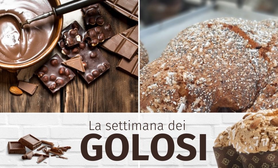 La settimana dei golosi: cioccolata e dolci tutti da gustare!